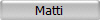 Matti